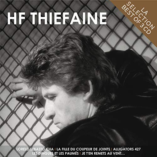 Hubert-Felix Thiefaine - La Selection von Sony Music Entertainment