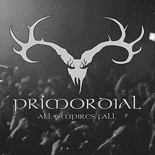 Primordial - All Empires Fall (2 Discs) von Sony Music Entertainment