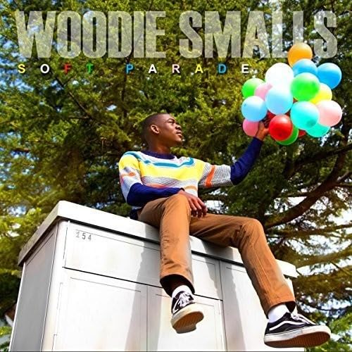 Woodie Smalls - Soft Parade von Sony Music Entertainment