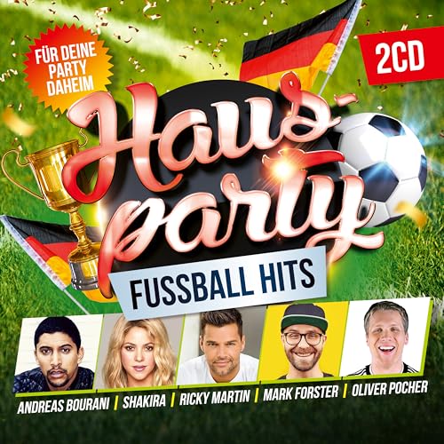 Hausparty - Fußball Hits von Sony Music Media (Sony Music)