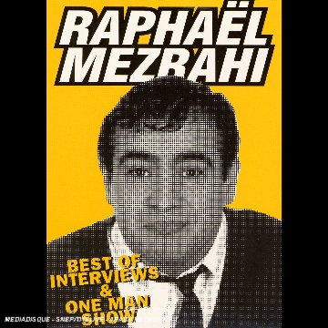 Raphaël Mezrahi : One man show / Best of interviews - Coffret 2 DVD von Sony Music Video