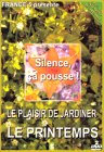 Silence Ca Pousse, le plaisir de jardiner : Le Printemps - Édition 2 DVD von Sony Music Video