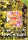 Silence Ca Pousse, le plaisir de jardiner : Le Printemps - Édition 2 DVD von Sony Music Video