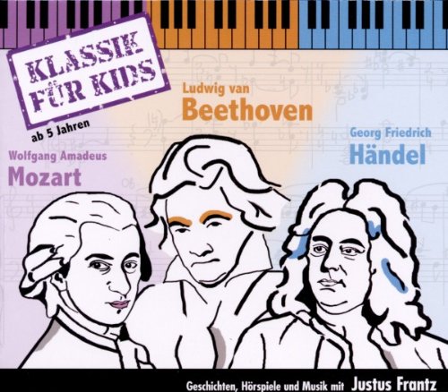 3CDs: Klassik für Kids - 01 Mozart - Beethoven - Händel von Sony Music