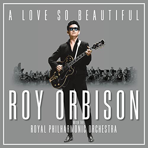 A Love So Beautiful: Roy Orbison & the Royal Philh [Vinyl LP] von Sony Music