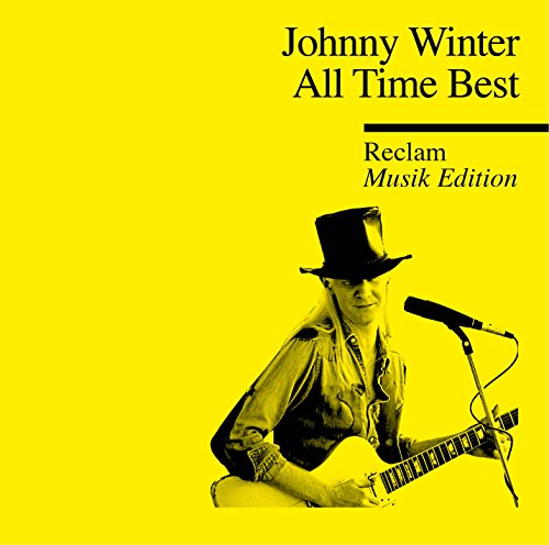 All Time Best-Reclam Musik Edition 39 All Time Best-Reclam Musik Edition 39 von WINTER,JOHNNY