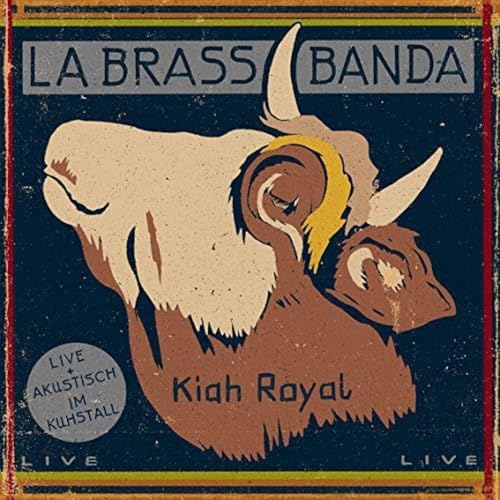 LABRASSBANDA Kiah Royal LABRASSBANDA Kiah Royal von LABRASSBANDA
