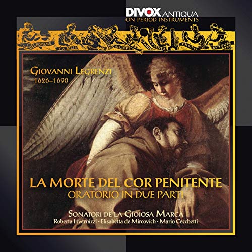 Legrenzi: La morte del cor penitente Legrenzi: La morte del cor penitente von DIVOX