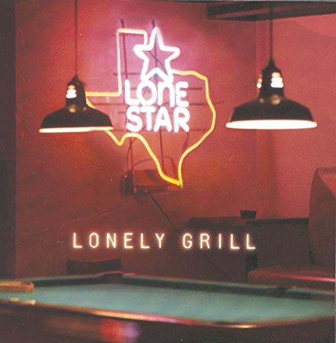 Lonely Grill Lonely Grill von Sony Music