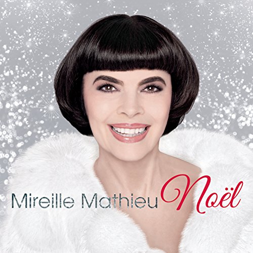Mireille Mathieu Noël von Sony Music