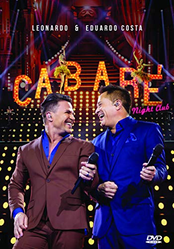 Sony Music Leonardo & Eduardo Costa - Cabaré 2 Night Club Sony Music Leonardo & Eduardo Costa - Cabaré 2 Night Club von Sony Music