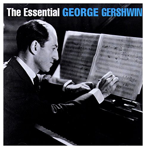The Essential George Gershwin von Sony Music