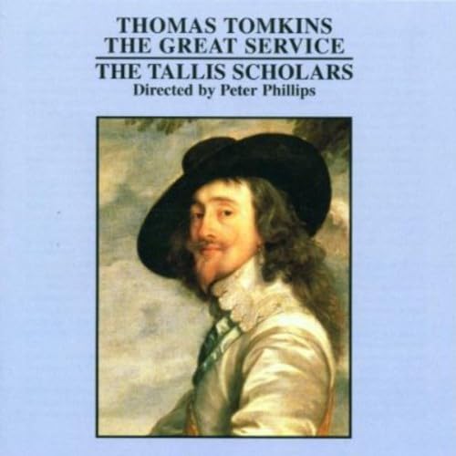 Thomas Tomkins: The Great Service von Sony Music