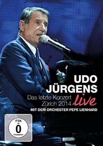 Udo Jürgens - Das letzte Konzert: Zürich 2014 von Sony Music