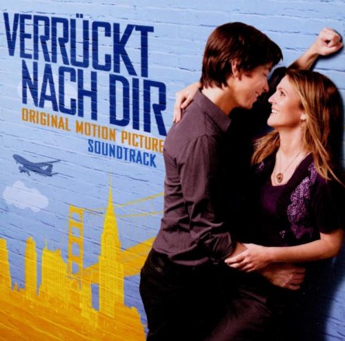 Verrückt Nach Dir - Original Soundtrack von Sony Music