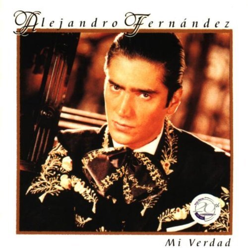 Mi Verdad by Fernandez, Alejandro [Music CD] von Sony U.S. Latin
