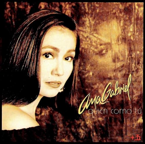 Quien Como Tu by Gabriel, Ana (1990) Audio CD von Sony U.S. Latin