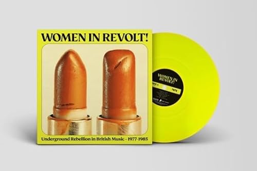 Women In Revolt: Underground Rebellion In British Music 1977-1985 / Various - 180-Gram Neon Yellow Colored Vinyl [Vinyl LP] von Sony Uk