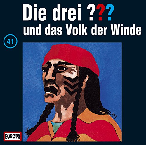 Die drei Fragezeichen - Folge 41: und das Volk der Winde Die drei Fragezeichen - Folge 41: und das Volk der Winde von Sony Music Entertainment Germany GmbH