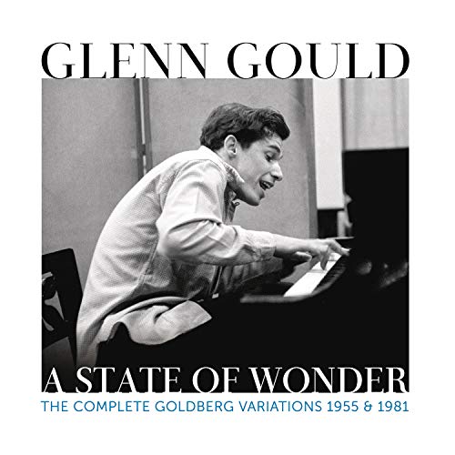 Glenn Gould - A State of Wonder - The Complete Goldberg Variations 1955 & 1981 Glenn Gould - A State of Wonder - The Complete Goldberg Variations 1955 & 1981 von SONY CLASSICAL