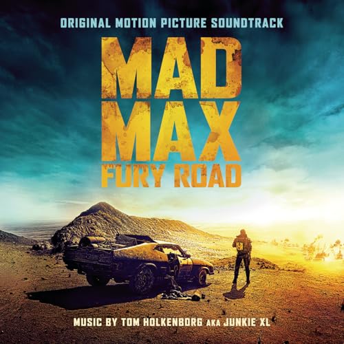 Mad Max: Fury Road Mad Max: Fury Road von SONY CLASSICAL