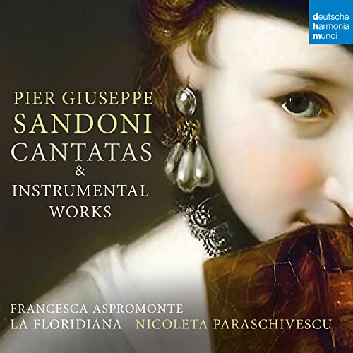 Pierre Giuseppe Sandoni: Cantatas & Instrumental Works Pierre Giuseppe Sandoni: Cantatas & Instrumental Works von Sony Music Japan International