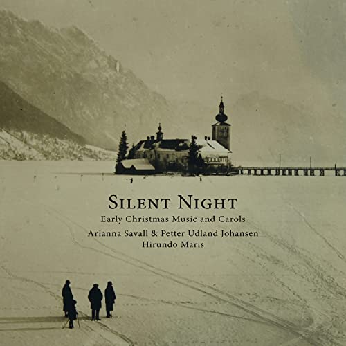 Silent Night - Early Christmas Music and Carols Silent Night - Early Christmas Music and Carols von DEUTSCHE HARMONIA MU