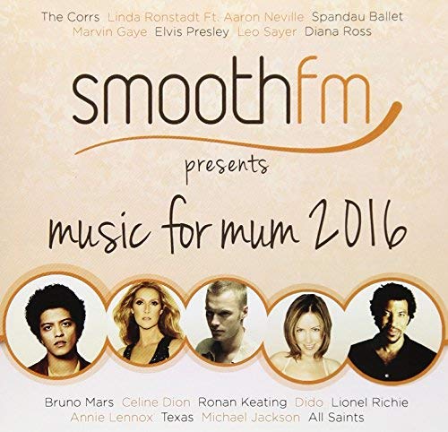 Smoothfm Presents Music For Mum 2016 / Various von Sony
