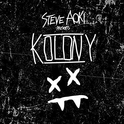 Steve Aoki Presents Kolony von Sony