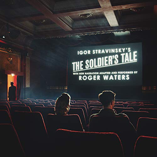 The Soldier's Tale - Narrated by Roger Waters The Soldier's Tale - Narrated by Roger Waters von Sony