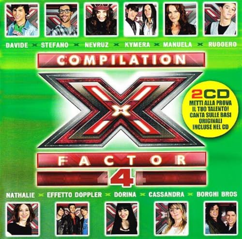X Factor 4 Compilation X Factor 4 Compilation von RCA ITALIANA