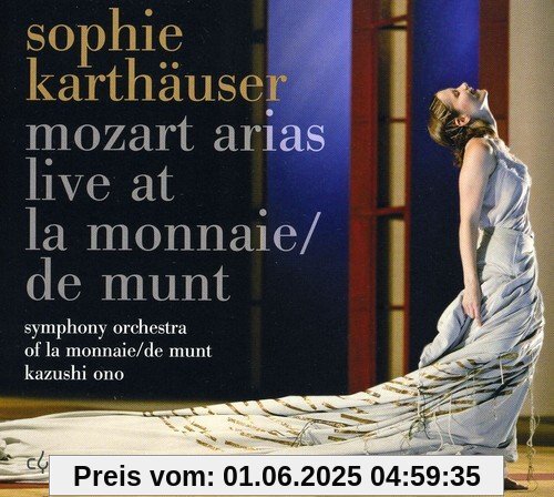 Mozart-Arien Mozart-Arien von Sophie Karthäuser