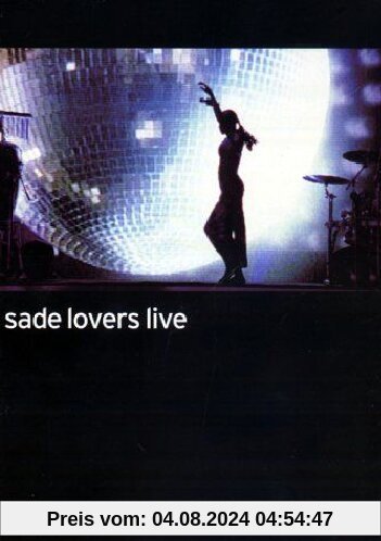 Sade - Lovers Live von Sophie Müller