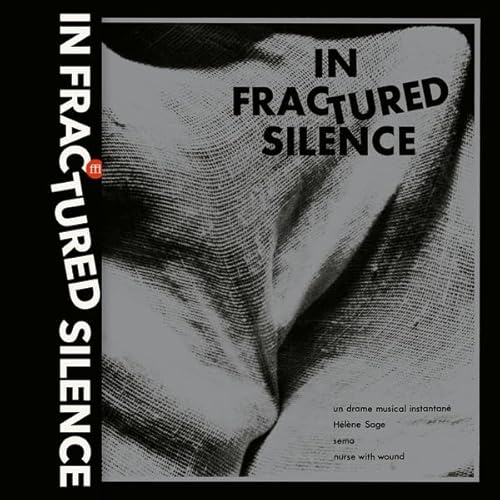 In Fractured Silence (Black) von Souffle Continu