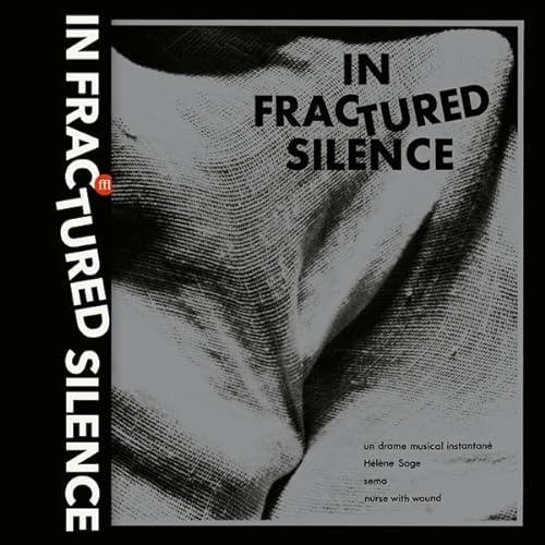 In Fractured Silence (Smoke) von Souffle Continu