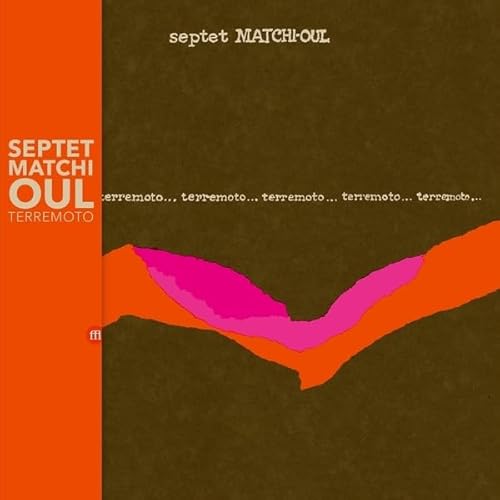 Terremoto [Vinyl LP] von Souffle Continu