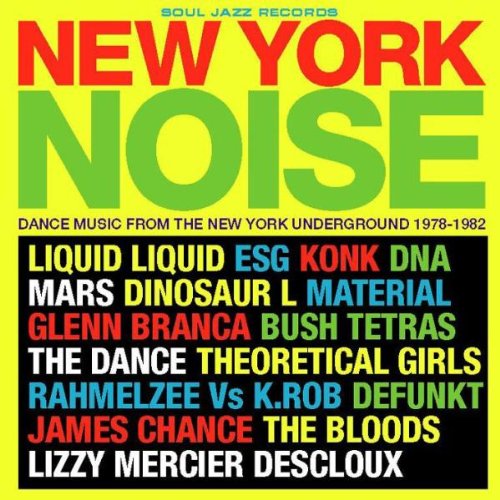 New York Noise-Dance Music from the Ny Underground [Vinyl LP] von Soul Jazz (Indigo)
