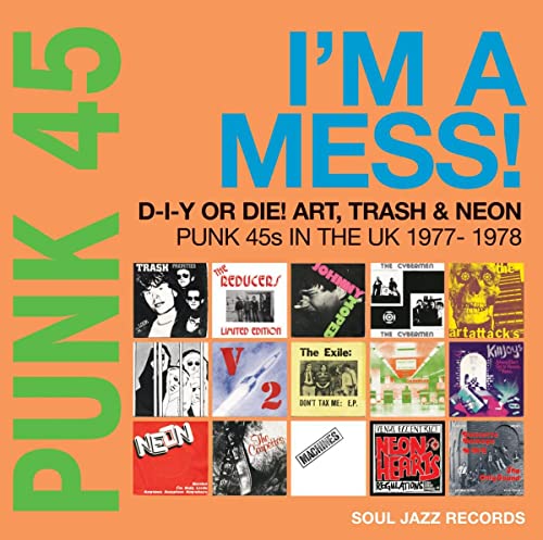 Punk 45: I'M a Mess! (Punk 45s in the UK 1977-78) [Vinyl LP] von Soul Jazz / Indigo