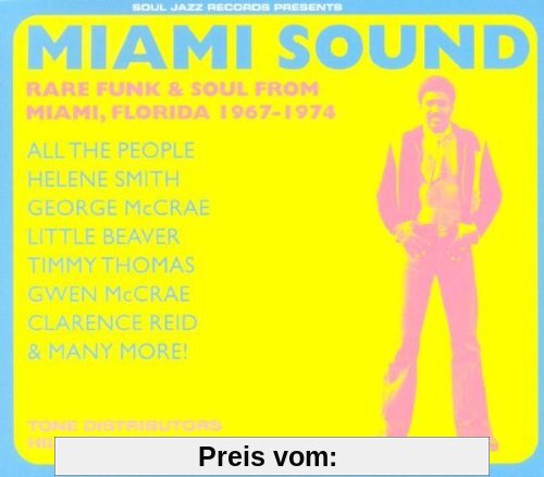 Miami Sound-Rare Funk & Soul from Miami 1968-74 von Soul Jazz Records Presents