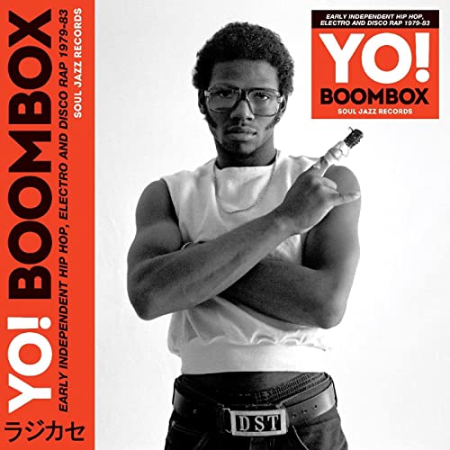 Yo! Boombox: Hip Hop, Electro, Disco Rap 1979-83 [Vinyl LP] von Soul Jazz Records