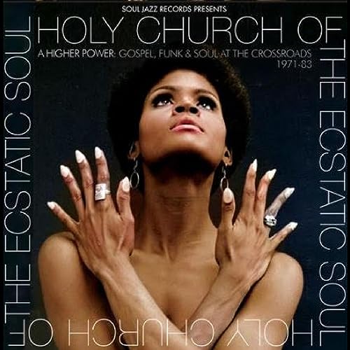 Holy Church: Gospel, Funk & Soul 1971-83 [Vinyl LP] von Soul Jazz