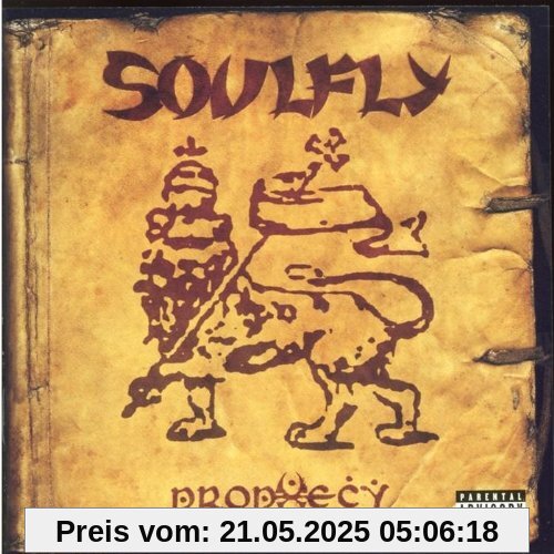 Prophecy Prophecy von Soulfly