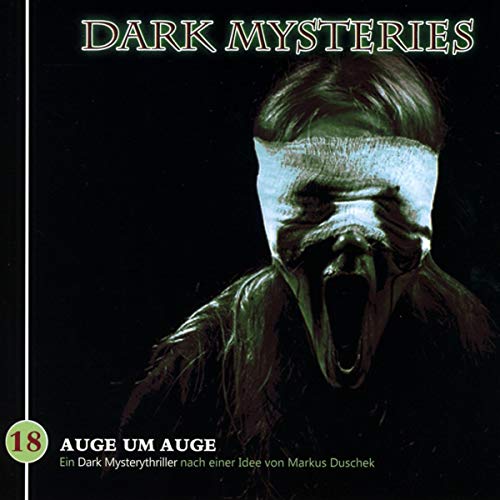 Dark Mysteries 18-Auge Um Auge von Soulfood