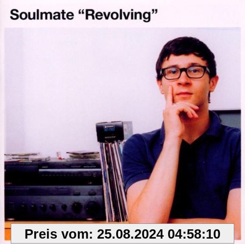 Revolving von Soulmate