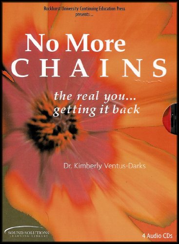 No More Chains: The Real You, Getting It Back (Personal Development Series) [4 Audio CDs] von Sound Solutions Learning Library