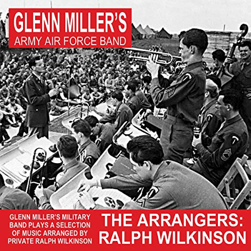 The Arrangers: Ralph Wilkinson von Sounds Of Yesteryear