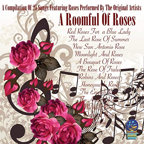 A Roomful Of Roses (Various Artists) von Sounds of Yesteryear