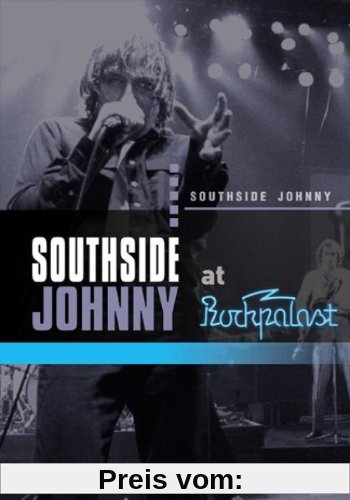Southside Johnny & The Asbury Jukes - At Rockpalast von Southside Johnny