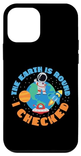 Die Erde ist rund, ich habe den Weltraum und die Erde überprüft Hülle für iPhone 12 mini von Space Astronaut And Mars Space Travel Designs