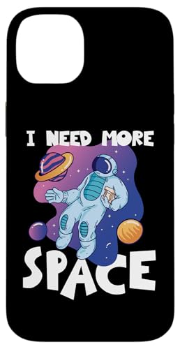 Ich brauche mehr Weltraumastronauten im Universum Hülle für iPhone 14 Plus von Space Astronaut And Mars Space Travel Designs